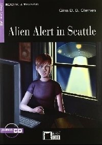 Alien Alert in Seattle (+ Audio CD) фото книги