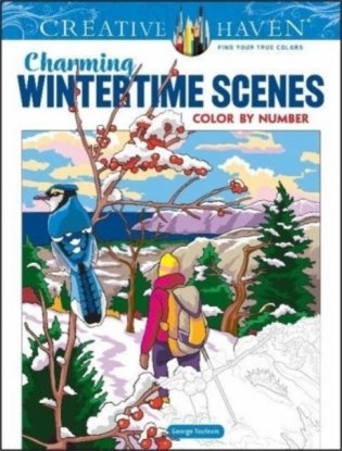 Creative Haven Charming Wintertime Scenes Color by Number фото книги