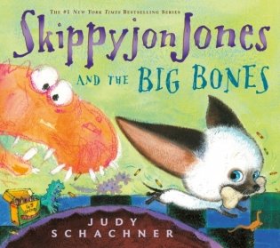 Skippyjon Jones and the Big Bones фото книги