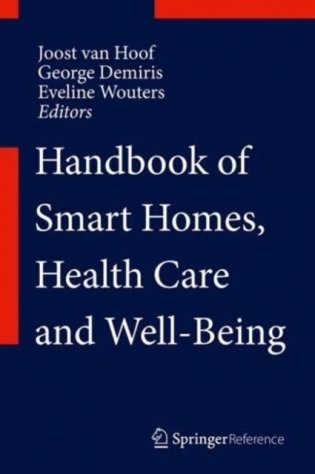 Handbook of Smart Homes, Health Care and Well-Being фото книги