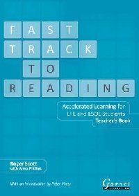 Fast Track to Reading: Accelerated Learning for EFL and ESOL Students. Teacher's Book фото книги