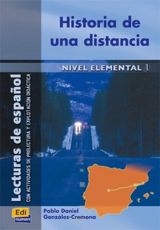Historia De Una Distancia (Nivel Elemental I) фото книги