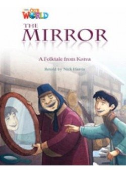 Our World Readers: The Mirror: British English фото книги