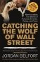 Catching the Wolf of Wall Street фото книги маленькое 2
