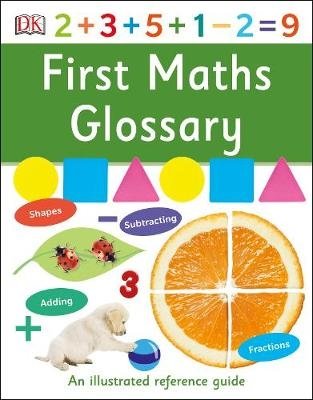 First Maths Glossary. An Illustrated Reference Guide фото книги