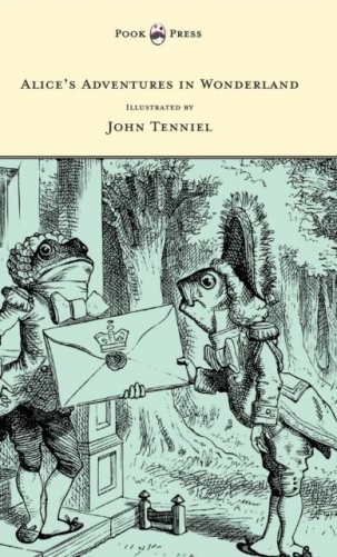 Alice's Adventures in Wonderland - Illustrated by John Tenniel фото книги