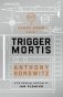 Trigger Mortis. A James Bond Novel фото книги маленькое 2