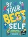 Be Your Best Self. Life Skills For Unstoppable Kids фото книги маленькое 2