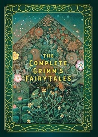 The Complete Grimm's Fairy Tales фото книги