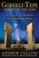 Gobekli Tepe: Genesis of the Gods фото книги маленькое 2
