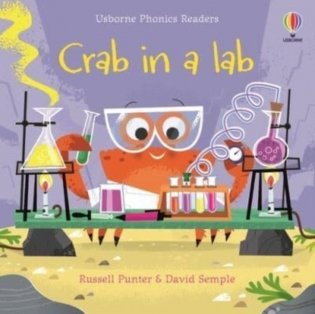 Phonics Readers: Crab in a lab фото книги