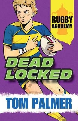Rugby Academy: Deadlocked фото книги