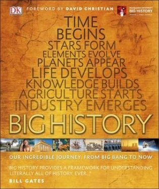 Big History. Our Incredible Journey, from Big Bang to Now фото книги