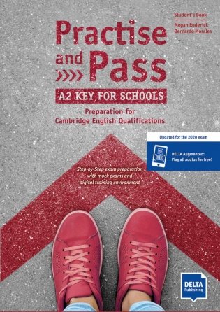 Practise and Pass. A2 Key for Schools. Preparation for Cambridge English Qualifications фото книги