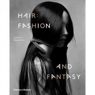 Hair: Fashion and Fantasy фото книги
