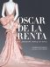 Oscar De La Renta. His Legendary World of Style фото книги маленькое 2