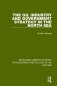 The Oil Industry and Government Strategy in the North Sea (Routledge Library Editions: The Economics and Politics of Oil and Gas) Volume 11 фото книги маленькое 2