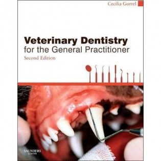 Veterinary Dentistry for the General Practitioner, фото книги