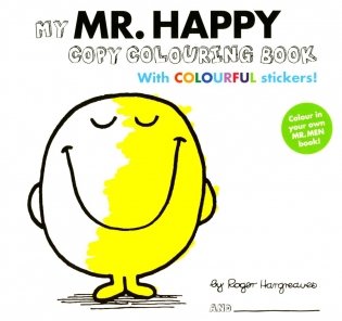 My Mr Happy (Colouring Book With Colourful Stickers) фото книги