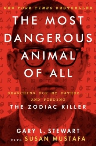 The Most Dangerous Animal of All фото книги