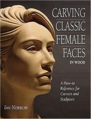 Carving classic female faces in wood фото книги