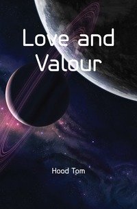 Love and Valour фото книги