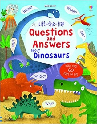 Lift-the-Flap Questions and Answers About Dinosaurs. Board book фото книги