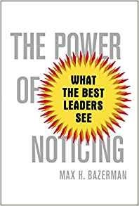 The Power of Noticing: What the Best Leaders See фото книги