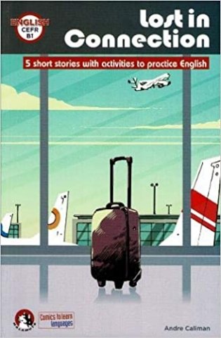Lost in connection. 5 short stories to practise English фото книги