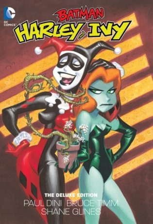 Harley and Ivy: The Deluxe Edition фото книги