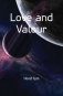 Love and Valour фото книги маленькое 2