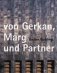 Von Gerkan, Marg Und Partner: Buildings 1965-2006 фото книги маленькое 2