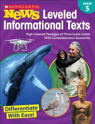 News Leveled Informational Texts. Grade 5. High-Interest Passages at Three Lexile Levels with Comprehension Questions фото книги