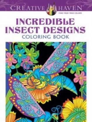 Creative Haven Incredible Insect Designs Coloring Book фото книги