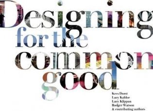Designing for the Common Good фото книги