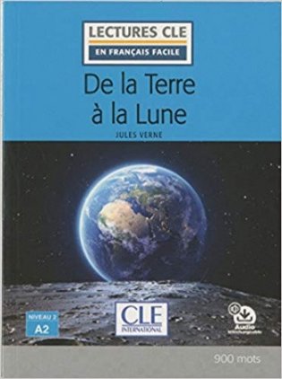 De la Terre a la Lune + Audio telechargeable фото книги