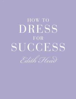 How to Dress for Success фото книги