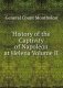 History of the Captivity of Napoleon at Helena Volume II фото книги маленькое 2