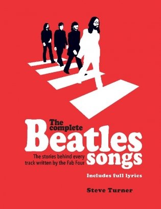 The Complete Beatles Songs фото книги
