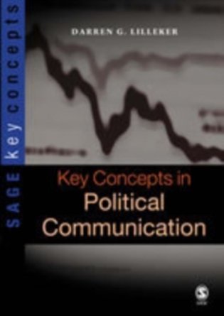 Key Concepts in Political Communication фото книги