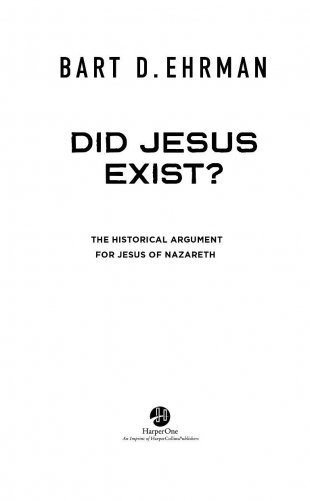 А был ли Иисус? Неожиданная историческая правда фото книги 3