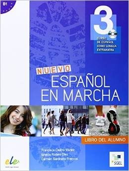 Nuevo Espanol en Marcha 3: Student Book. Level B1: Level 3: Curso de Espanol Como Lengua Extranjera (+ CD-ROM) фото книги