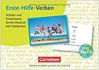 Deutsch lernen mit Fotokarten - Sekundarstufe I/II / Erste-Hilfe-Verben: Schüler und Erwachsene lernen Deutsch mit Fotokarten: 100 Fotokarten фото книги