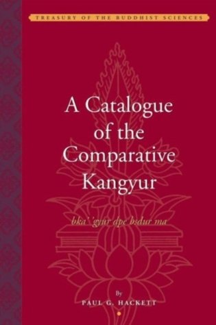 Catalogue of the Comparative Kangyur (bka&apos; &apos;gyur Dpe Bsdur M фото книги