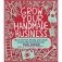 Grow Your Handmade Business: How to Envision, Develop, and Sustain a Successful Creative Business фото книги маленькое 2