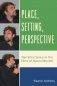 Place, Setting, Perspective: Narrative Space in the Films of Nanni Moretti фото книги маленькое 2
