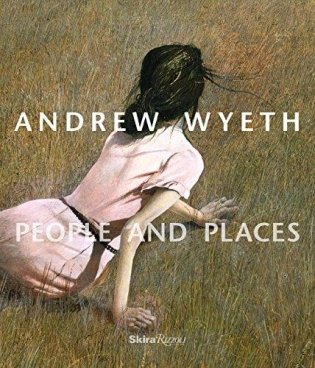 Andrew Wyeth. People and Places фото книги