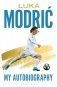 Luka Modric. Official Autobiography фото книги маленькое 2