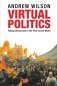 Virtual Politics: Faking Democracy in the Post-Soviet World фото книги маленькое 2