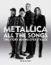 Metallica All the Songs: The Story Behind Every Track фото книги маленькое 2